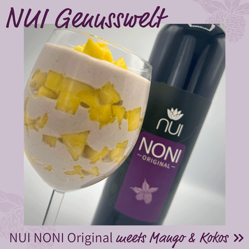 NUI Genusswelt - NUI NONI Original meets Mango & Kokos - Joghurtbowl